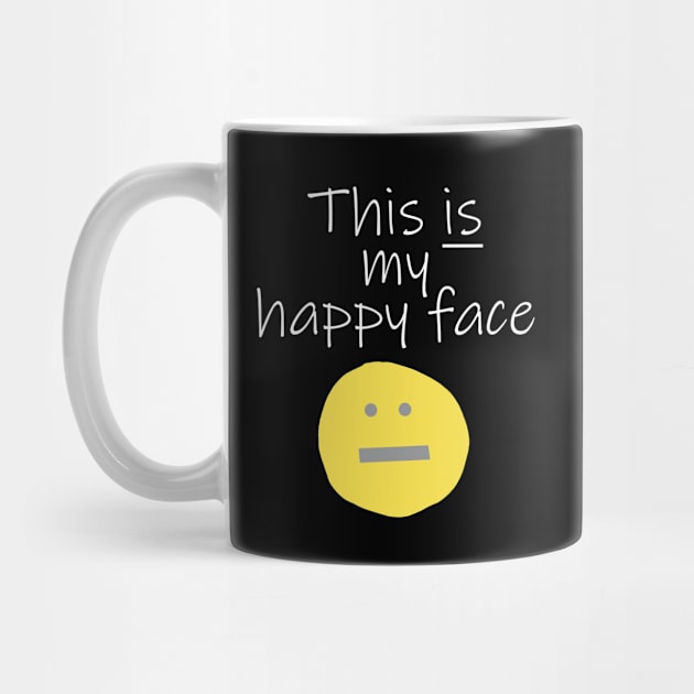 Quote Is My Happy Face Illuminating Yellow by ellenhenryart